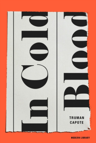 In Cold Blood - Truman Capote