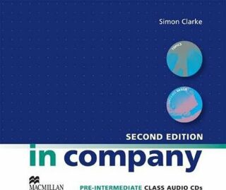 In Company Pre-Intermediate 2nd Ed.: Class Audio CDs - Simon Clarke