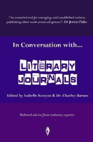 In Conversation with... Literary Journals - 