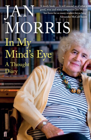In My Mind's Eye - Jan Morris