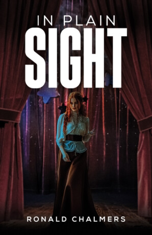 In Plain Sight - Ronald Chalmers