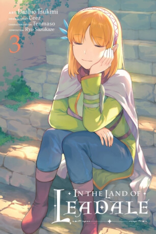 In the Land of Leadale, Vol. 3 (manga) - Leighann Harvey,Elena Pizarro Lanzas,Ryo Suzukaze,Ceez Ceez,Tenmaso Ceez,Dashio Tsukimi
