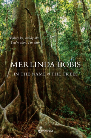 In the Name of the Trees - Merlinda Bobis