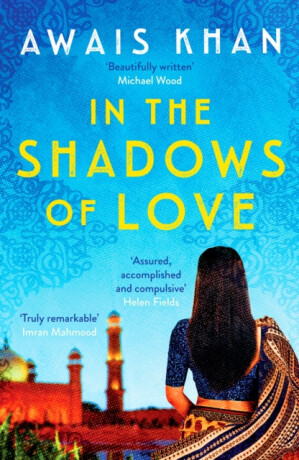 In the Shadows of Love - Awais Khan