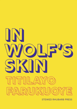 In Wolf's Skin - Titilayo Farukuoye