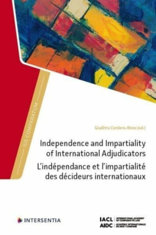 Independence and Impartiality of International Adjudicators - 