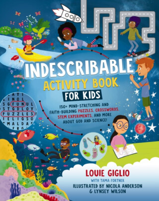 Indescribable Activity Book for Kids - Louie Giglio