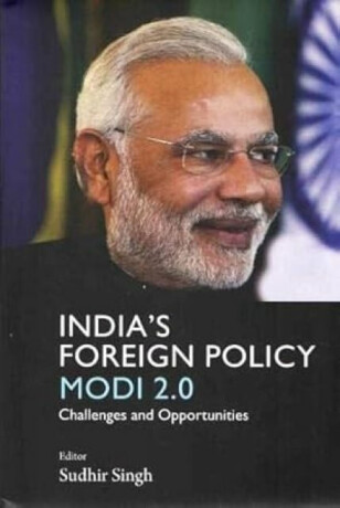 India's Foreign Policy Modi 2.0 - Sudhir Singh