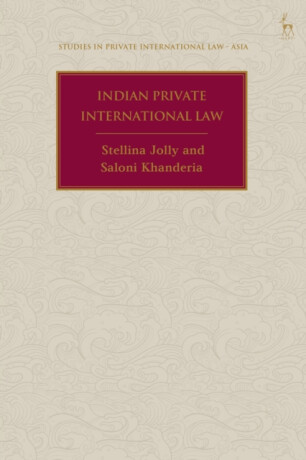 Indian Private International Law - Saloni  Khanderia,Stellina  Jolly