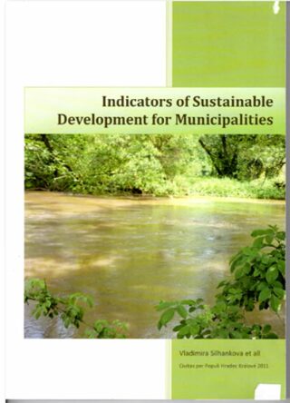 Indicators of Sustainable Development for Municipalities (anglicky) - Vladimíra Šilhánková