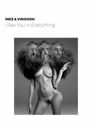 I See You in Everything - Vinoodh Matadin,Inez van Lamsweerde