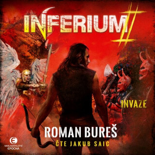 Inferium II – Invaze - Roman Bureš