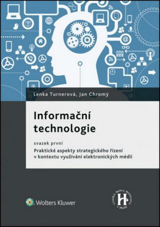 Informační technologie - Jan Chromý,Lenka Turnerová