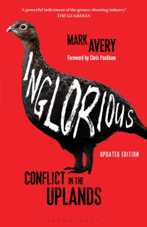 Inglorious - Mark Avery