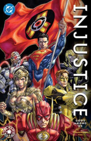 Injustice: Gods Among Us Compendium Two - Brian Buccellato,Bruno Redondo