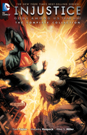 Injustice: Gods Among Us Year One: The Complete Collection - Tom Taylor