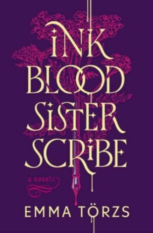 Ink Blood Sister Scribe - Emma Torzs