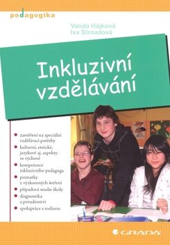 Inkluzivní vzdělávání - Iva Strnadová,Vanda Hájková