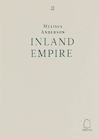 Inland Empire - Melissa Anderson