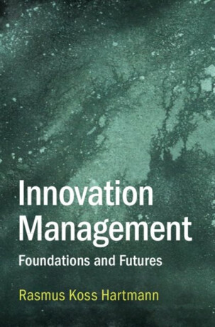 Innovation Management - Rasmus Koss  Hartmann