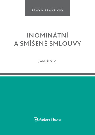 Inominátní a smíšené smlouvy - Jan Šidlo
