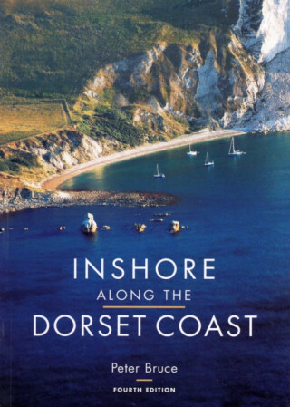 Inshore Along the Dorset Coast - Peter Bruce