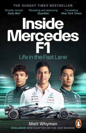 Inside Mercedes F1 - Matt Whyman