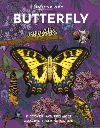 Inside Out Butterfly - Editors of Chartwell Books