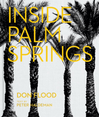 Inside Palm Springs - 
