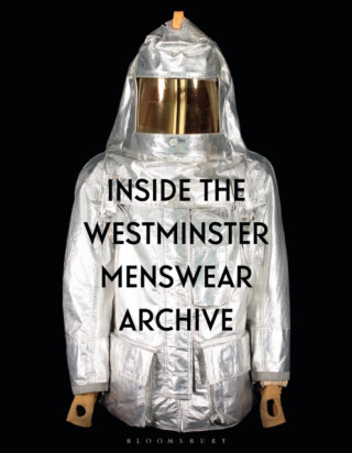 Inside the Westminster Menswear Archive - Dr Danielle  Sprecher,Professor Andrew  Groves
