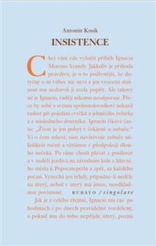 Insistence - Antonín Kosík