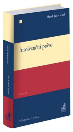 Insolvenční právo - Marek Juráš