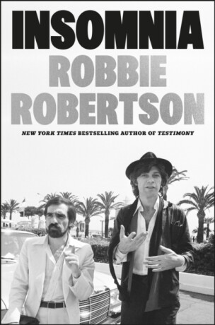 Insomnia - Robbie Robertson