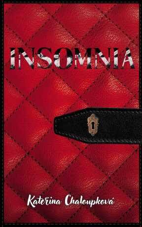 Insomnia - Kateřina Chaloupková