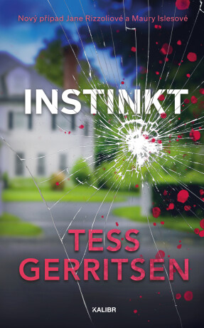 Instinkt - Tess Gerritsenová