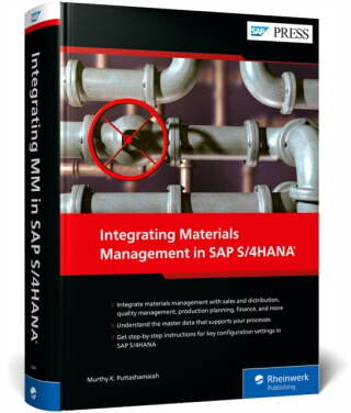 Integrating Materials Management in SAP S/4HANA - Murthy KP