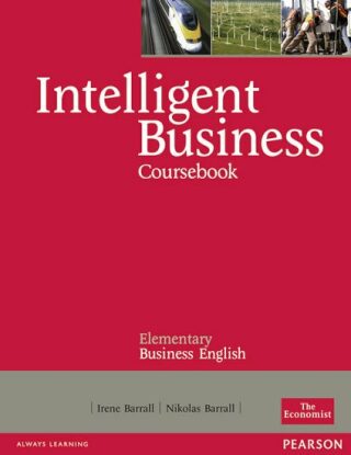 Intelligent Business Elementary Coursebook - Irene Barrall