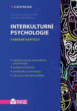 Interkulturní psychologie - Josef Smolík,Jiří Čeněk,Zdeňka Vykoukalová