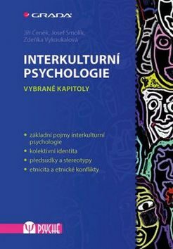 Interkulturní psychologie - Josef Smolík,Čeněk Jiří,Zdeňka Vykoukalová