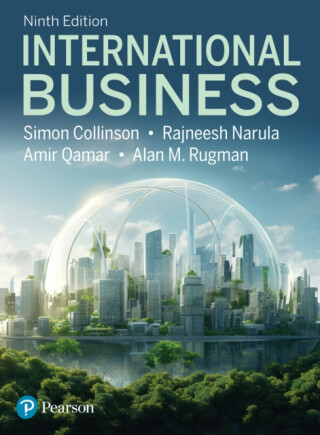International Business - Alan Rugman,Simon Collinson,Rajneesh Narula,Amir Qamar