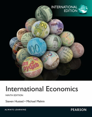 International Economics - Michael Melvin,Steven Husted