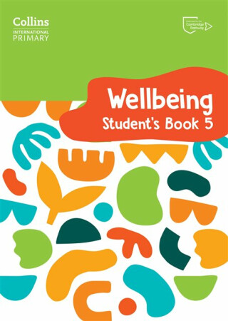 International Primary Wellbeing Student's Book 5 - Daniels Kate,Victoria Pugh