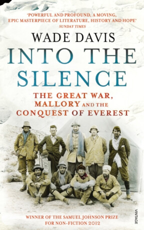 Into The Silence - Wade Davis