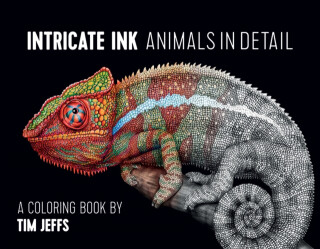 Intricate Ink  Animals in Detail a Coloring Book by Tim Jeffs - 