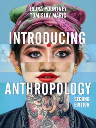 Introducing Anthropology - Tomislav Maric,Laura Pountney