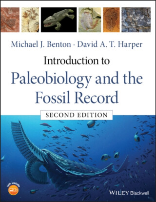 Introduction to Paleobiology and the Fossil Record - Michael J.  Benton,David A. T.  Harper