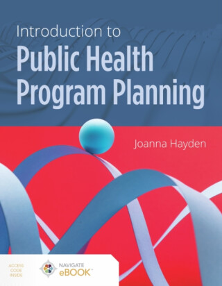 Introduction to Public Health Program Planning - Joanna Hayden