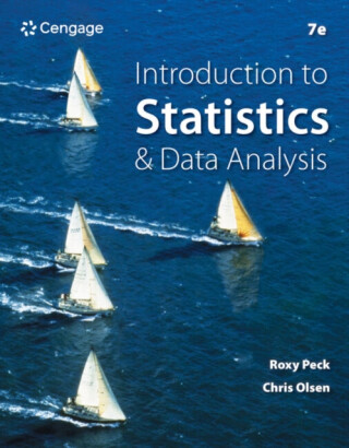 Introduction to Statistics and Data Analysis - Christina Olséni,Roxy  Peck