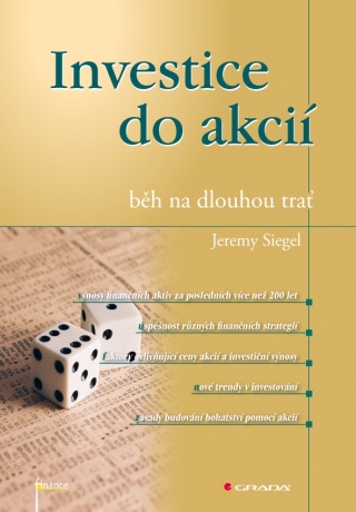 Investice do akcií - běh na dlouhou trať - Jeremy Siegel