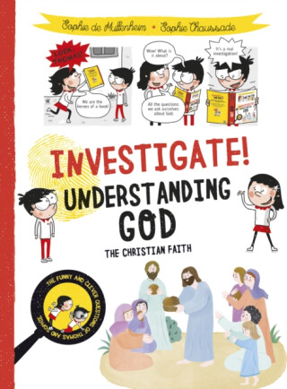 Investigate! Understanding God - Sophie de Mullenheim